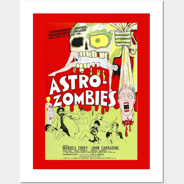 Classic Science Fiction Movie Poster - Astro-Zombies Wall Art by Starbase79